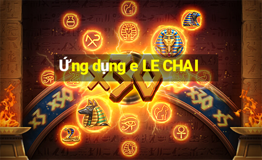 Ứng dụng e LE CHAI