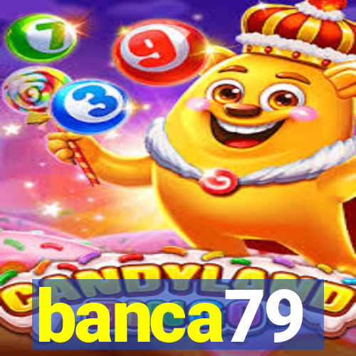 banca79