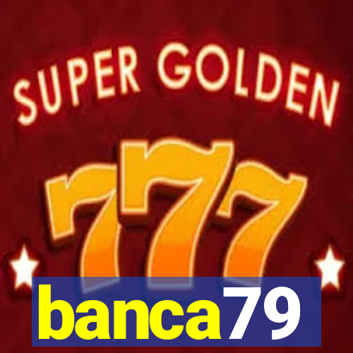 banca79