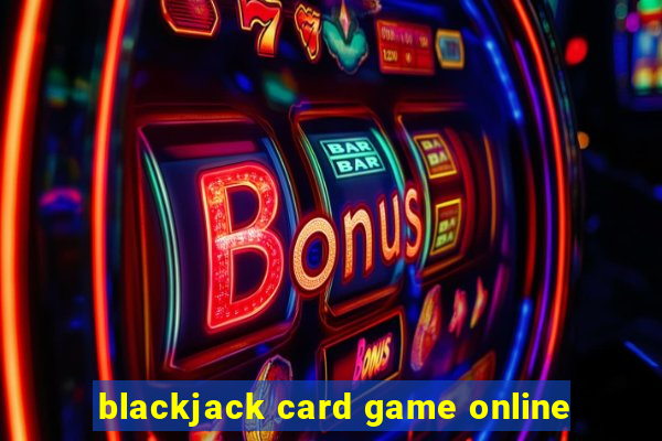 blackjack card game online