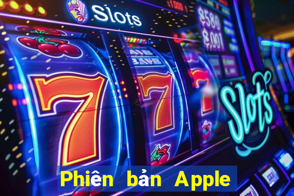 Phiên bản Apple 29app đầy xổ số