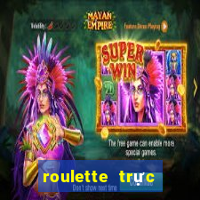 roulette trực tiếp bằng tiền điện tử