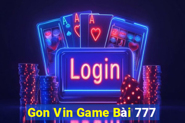 Gon Vin Game Bài 777