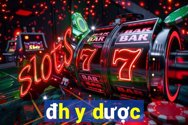 đh y dược