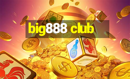 big888 club