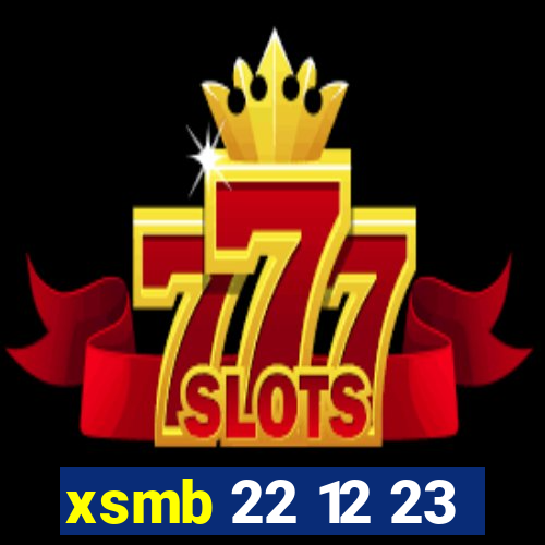 xsmb 22 12 23