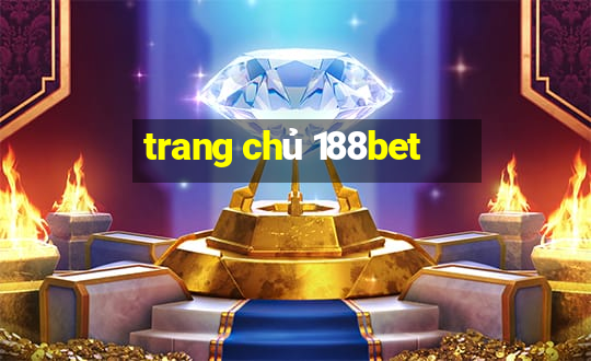 trang chủ 188bet