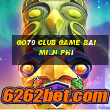 Go79 Club Game Bài Miễn Phí