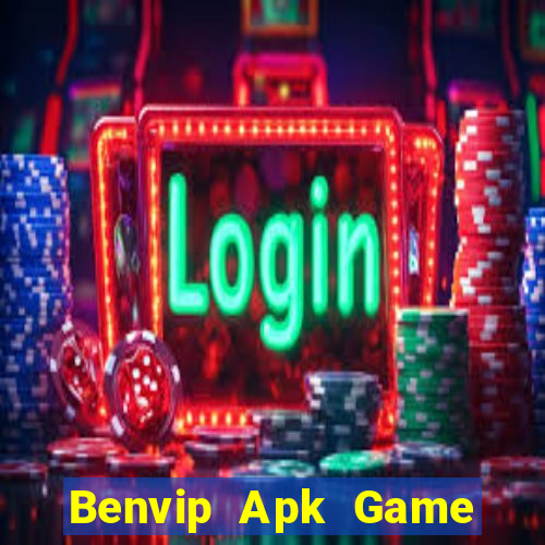 Benvip Apk Game Bài Trực Tuyến