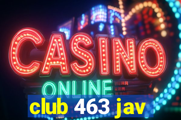 club 463 jav