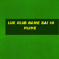 Lux Club Game Bài Ionline