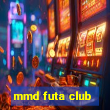 mmd futa club