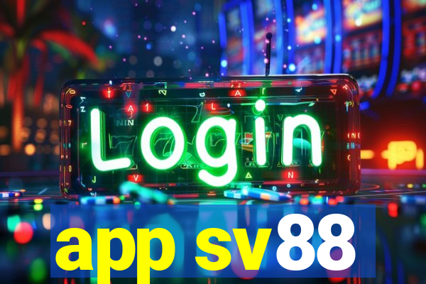 app sv88