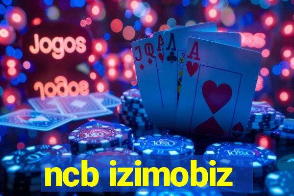 ncb izimobiz