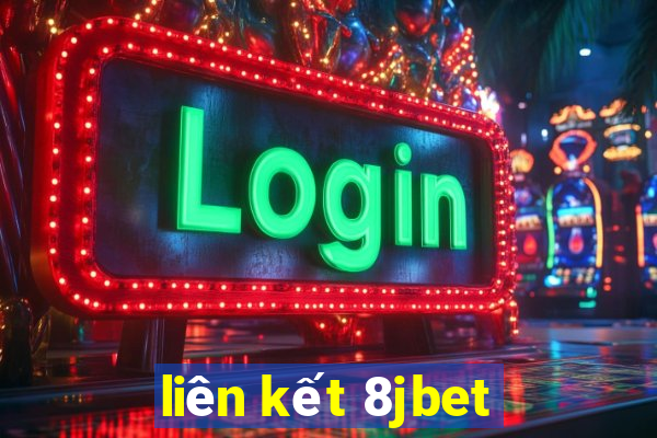 liên kết 8jbet