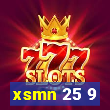 xsmn 25 9