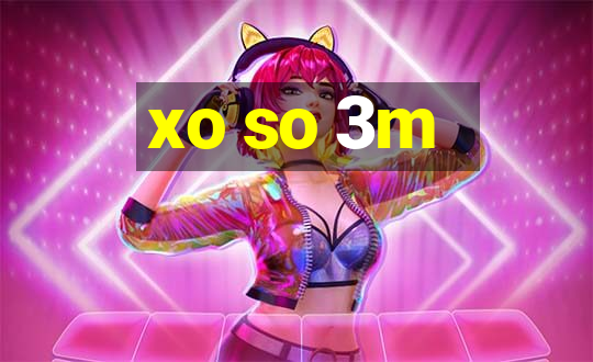 xo so 3m