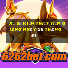 xổ số kiến thiết tiền giang ngày 28 tháng 04