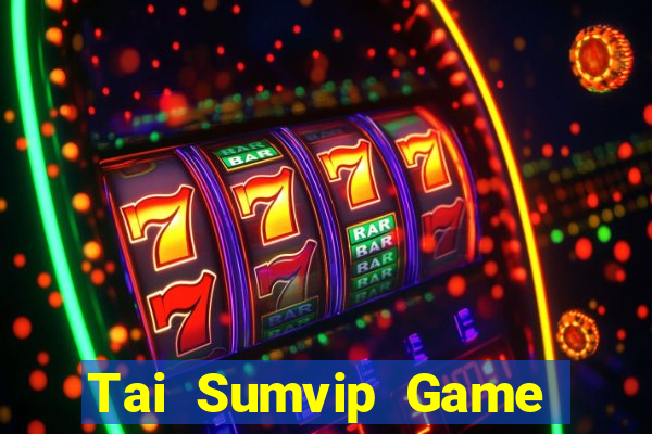 Tai Sumvip Game Bài 88Vin