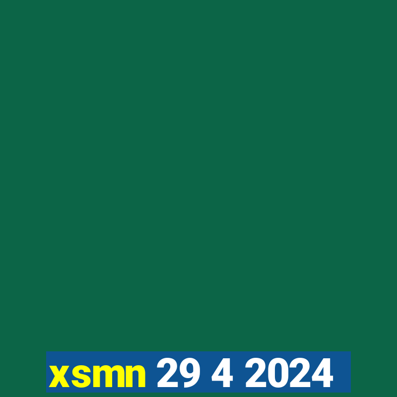 xsmn 29 4 2024