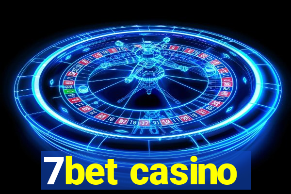 7bet casino