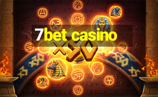 7bet casino