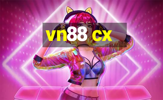 vn88 cx