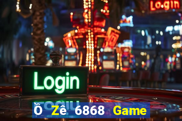 Ồ Zê 6868 Game Bài 123