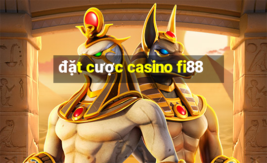 đặt cược casino fi88