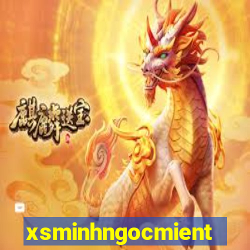 xsminhngocmientrung