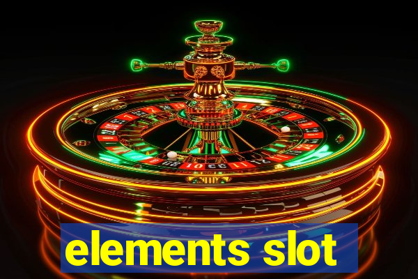 elements slot