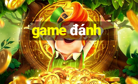 game đánh