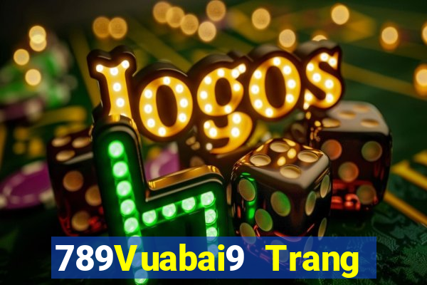 789Vuabai9 Trang web đích