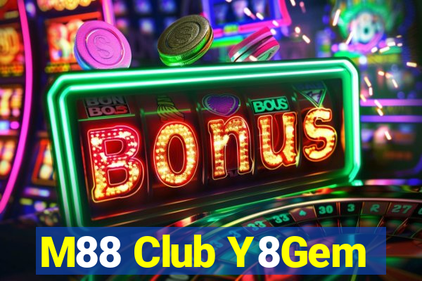 M88 Club Y8Gem