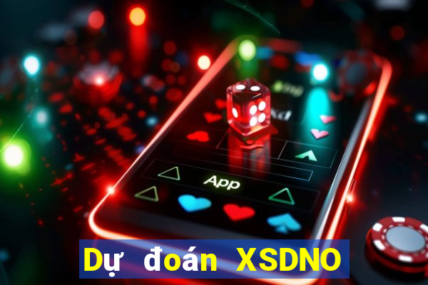 Dự đoán XSDNO ngày 27