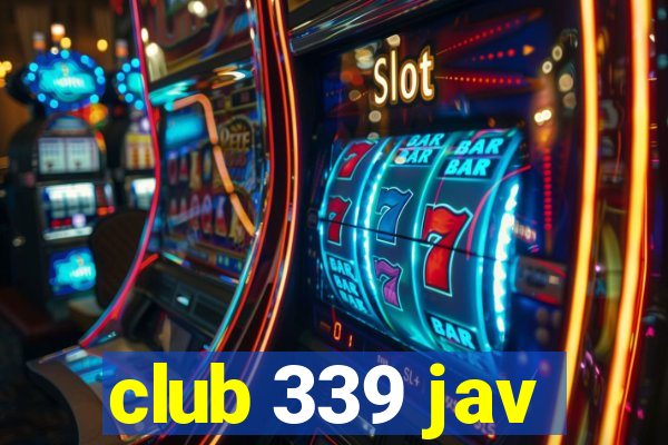 club 339 jav