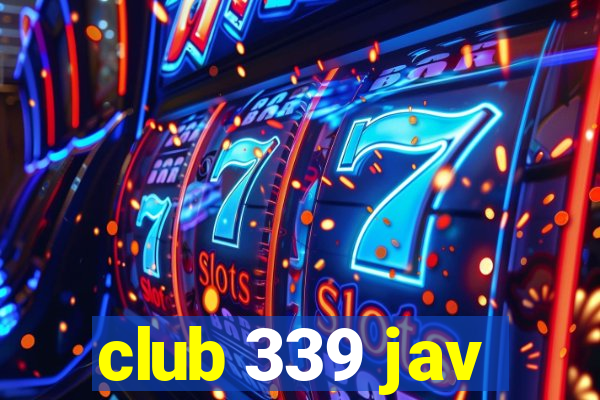 club 339 jav