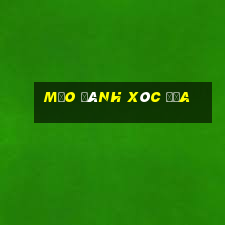 mẹo đánh xóc đĩa