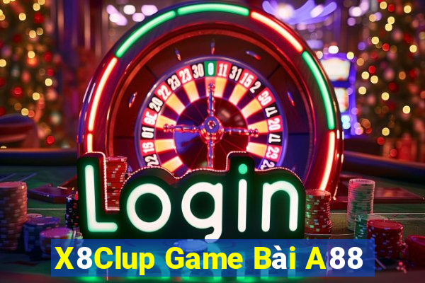 X8Clup Game Bài A88