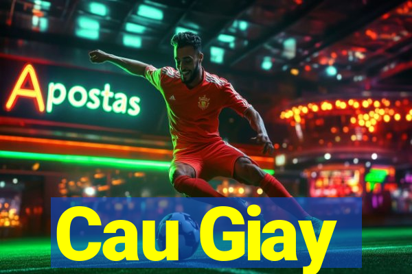 Cau Giay