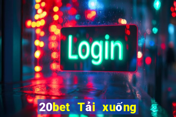 20bet Tải xuống Fun88 Việt nam Genesis