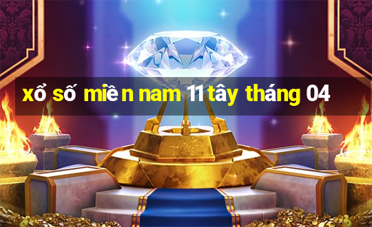 xổ số miền nam 11 tây tháng 04