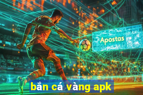 bắn cá vàng apk