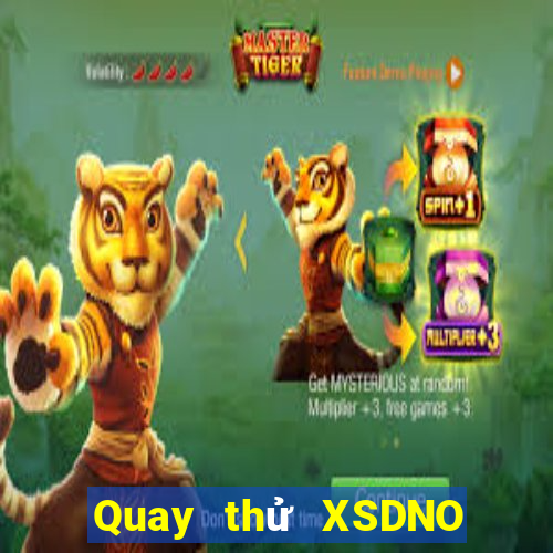 Quay thử XSDNO Thứ 4