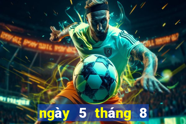 ngày 5 tháng 8 xổ số bình phước