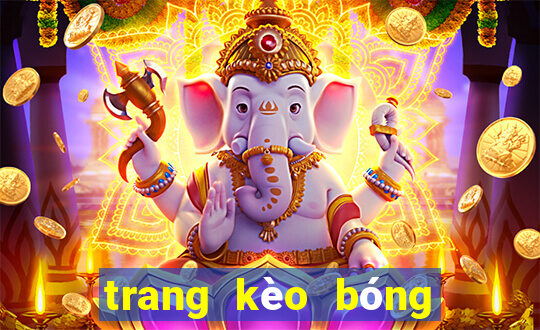 trang kèo bóng đá uy tín