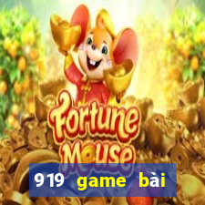 919 game bài Phiên bản mới nhất