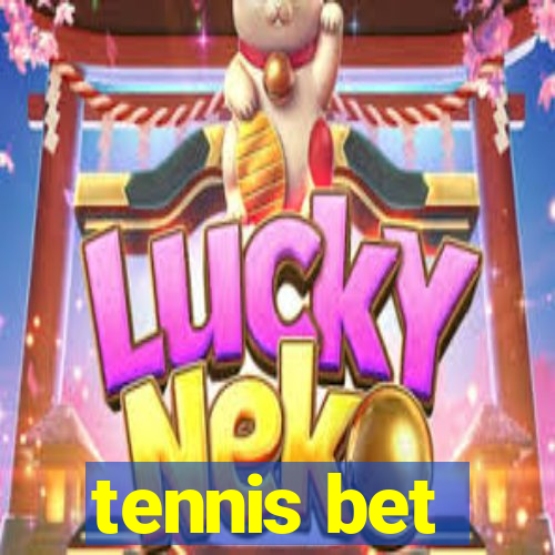 tennis bet