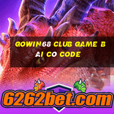 Gowin68 Club Game Bài Có Code