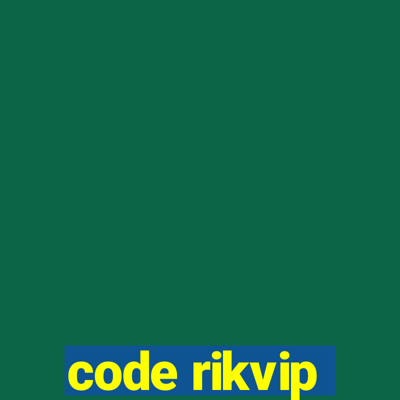 code rikvip